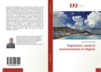 Mansour Khaled Khodja | Population, Santé Et Environnement En AlgéRie | Buch