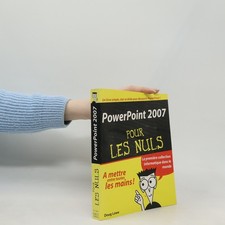 PowerPoint 2007 Pour les nuls  |  Doug Lowe
