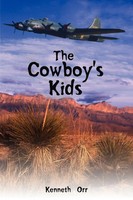 The Cowboy's Kids Kenneth Orr Taschenbuch Kartoniert / Broschiert Englisch 2008