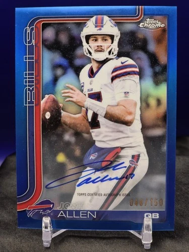 2025 Topps Chrome Josh Allen Chrome Autographs (RAW)