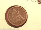 1876 U.S. Seated Liberty Silver Dime Coin