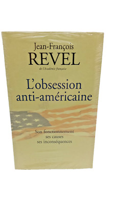 NEU. Jean-François Revel '' L'obsession anti-american'' Le Club.