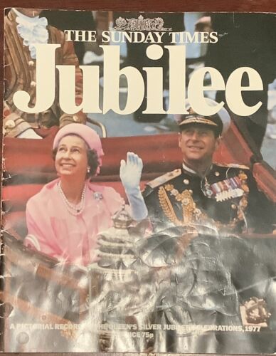 The Sunday Times JUBILEE  A Pictorial Record Of The Queen’s Silver Jubilee 1977 - Photo 1/5