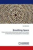 Sara Matchett | Breathing Space | Taschenbuch | Englisch | EAN 9783838306933