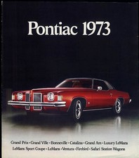 1973 Pontiac Prestige Brochure Firebird Grand Prix Ville Grand Am Lemans C 1973 Pontiac Prestige Brochure Firebird Grand Prix Ville Grand Am Lemans C