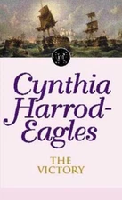 The Victory (Morland Dynasty) By Cynthia Harrod-Eagles. 97807515