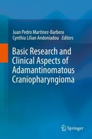 Basic Research And Clinical Aspects Of Adamantinomatous Craniopharyngioma Juan P
