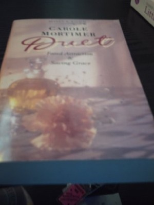 The Fated Attraction: AND Saving Grace (Duet S.) - Mortimer, Carole
