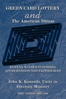 John K. Kananda | Green Card Lottery And The American Dream | Taschenbuch (2007)