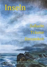 Inseln Zuflucht, Träume, Einsamkeit Ruth Finckh (u. a.) Taschenbuch 226 S. 2020