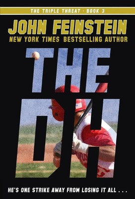 John Feinstein | The DH (The Triple Threat, 3) | Taschenbuch | Englisch (2017)