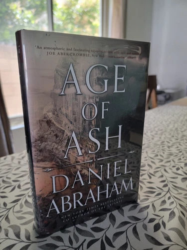 Signed & Numbered Goldsboro Books Exclusive Age of Ash by Daniel Abraham