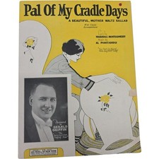 1925 Vintage Sheet Music Pal Of My Cradle Days Gerald Griffin