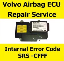 VOLVO AIRBAG ECU 31295109 POSTAL REPAIR SERVICE FOR DTC ERROR CODE SRS-CFFF