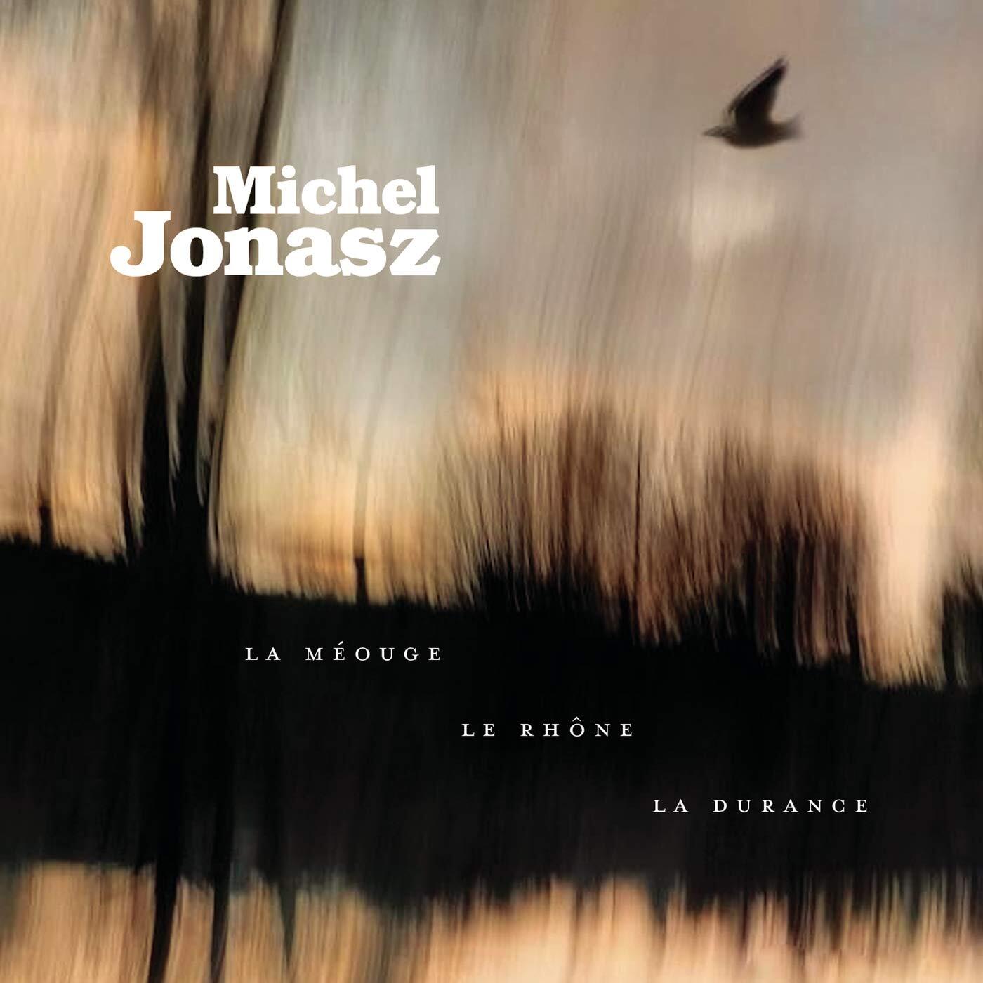 7024788 Audio Cd Michel Jonasz - La Meouge, Le Rhone, La Durance