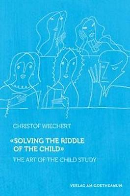 Solving the Riddle of the Child: The Art of Child Study - Image 2