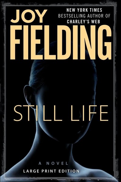 Still Life Joy Fielding Taschenbuch Kartoniert / Broschiert Englisch 2010 Atria-image
