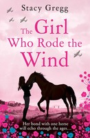 The Girl Who Rode The Wind | Stacy Gregg | Taschenbuch | Kartoniert / Broschiert