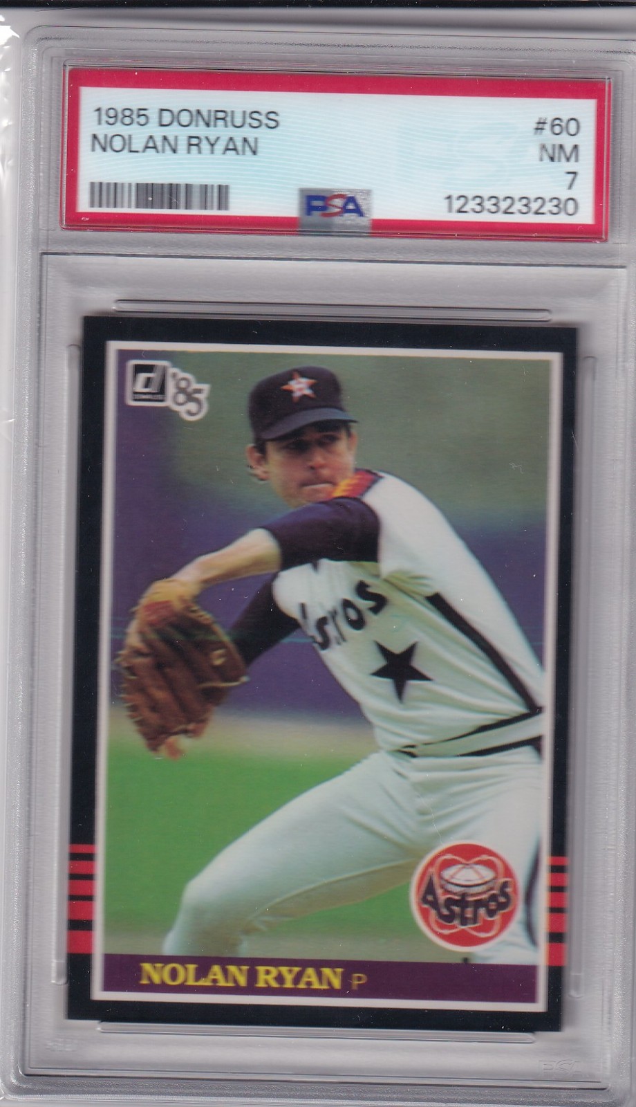 1985 DONRUSS NOLAN RYAN #60 * ASTROS * HOF * NM PSA 7