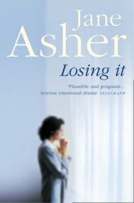 Losing It, Jane Asher, Used; Very Good Book