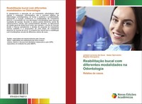Juliana Larocca De Geus (U. A.) | ReabilitaçãO Bucal Com Diferentes...