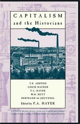 Capitalism and the Historians (Paperback or Softback)