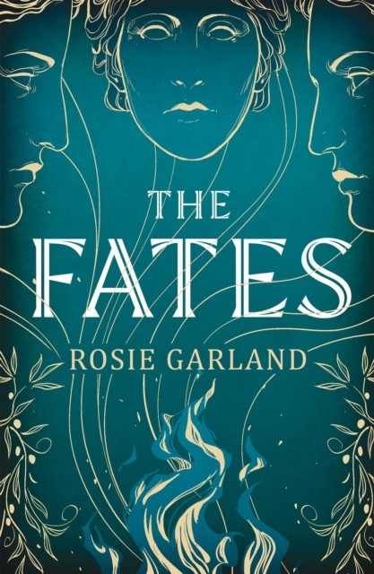 The Fates by Rosie Garland (Paperback Book)