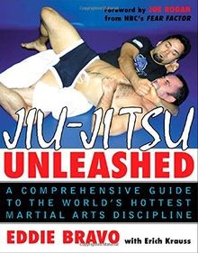 Jiu-jitsu Unleashed: A Comprehensive Guide to the World... | Buch | Zustand gut