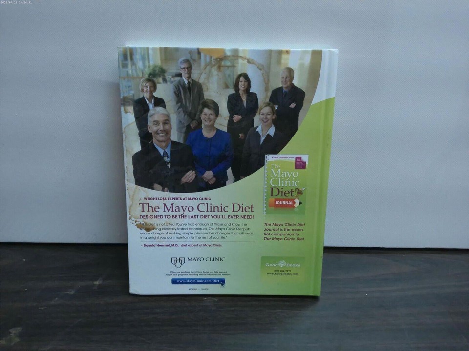 Mayo Clinic Diet Eat Well. Enjoy Life. Lose Weight by Mayo Clinic