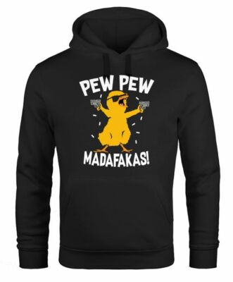 Hoodie Herren Pew Pew Madafakas Crazy Chick Küken Meme Spruch Trend