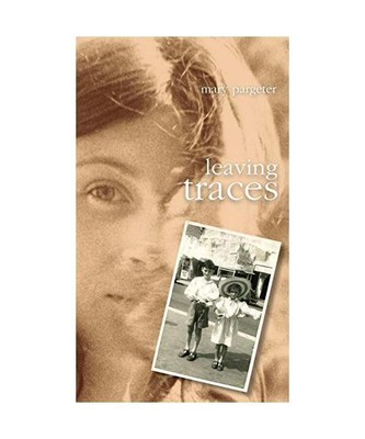 leaving traces, Mary Pargeter