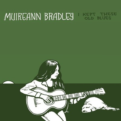 Muireann Bradley - I Kept These Old Blues [New CD]