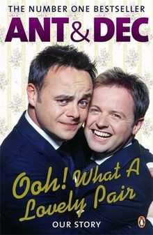 Ooh! What a Lovely Pair: Our Story von Ant McPartlin | Buch | Zustand sehr gut
