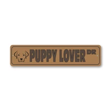 Puppy Street Metal Sign Decor Breed Pet Lover Animal Puppy Canine Doghouse