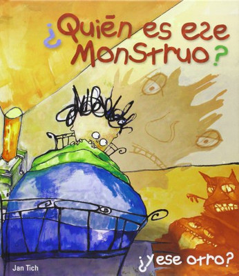 Quien es ese monstruo? y ese Otro? - Spa,Eng Language HardBack NEW Jan Tich, Viv