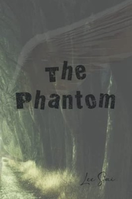 The Phantom Volume 1 - Lee Sai -  NEW LEE. SAI 2022-10-05