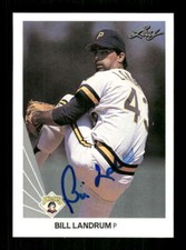 1990 Leaf  222 Bill Landrum signed auto autograph  BXCP37