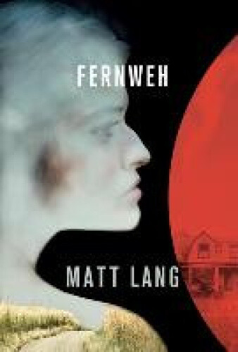 Thumbnail - Fernweh By Lang, Matt
