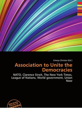 Emory Christer | Association to Unite the Democracies | Taschenbuch | Englisch