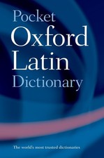 Pocket Oxford Latin Dictionary - Morwood, Jam...