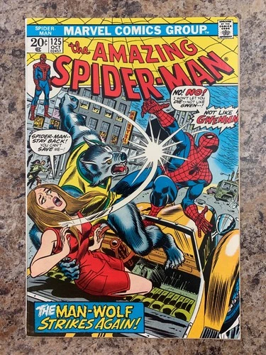 AMAZING SPIDER-MAN #125 ~Oct 1973~ FN+ 6.5 ~2nd Appearance & Origin of Man-Wolf~
