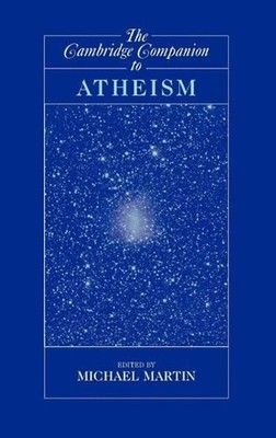 The Cambridge Companion to Atheism by Michael Martin (English) Hardcover Book