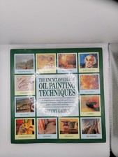 The Encyclopedia of Oil Painting Techniques