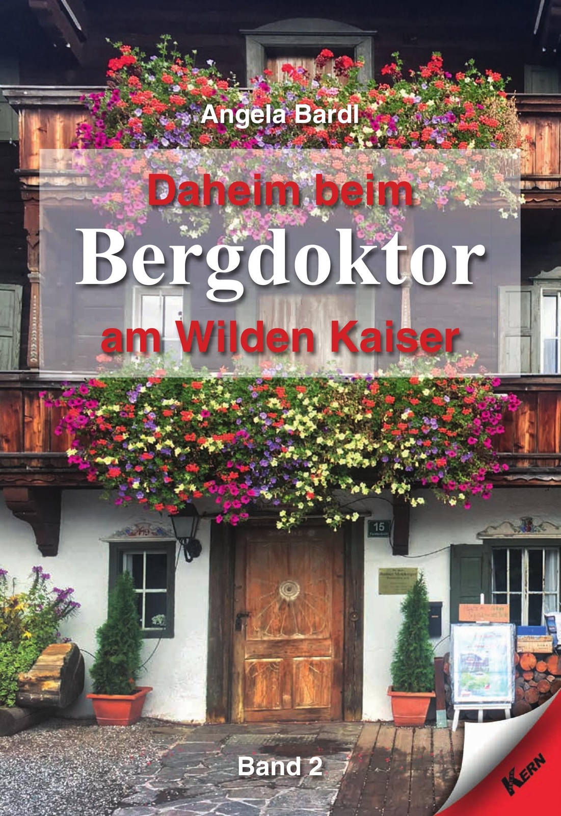 Thumbnail - Daheim Beim Bergdoktor Am Wilden Kaiser - Band 2 Angela Bardl