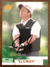 2002 Upper Deck Golf JEFF SLUMAN Autographed Card #28
