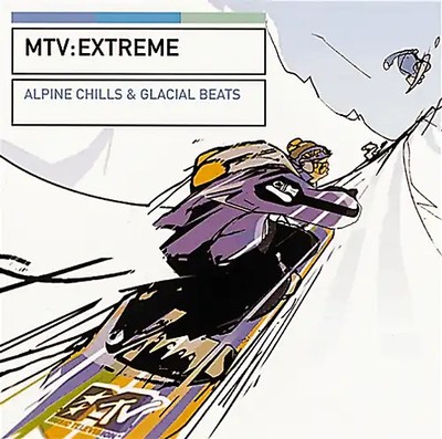 Various - Mtv:Extreme Alpine Chills & Gl