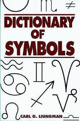 Dictionary of Symbols by Carl G. Liungman (Paperback, 1995)