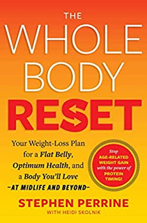 The Whole Body Reset : Your Weight-Loss Plan for a Flat Belly, Op