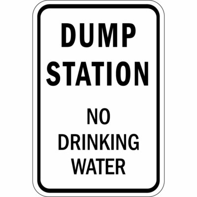 Vertical Metal Sign Multiple Sizes Dump Station No Drinking Water Safety