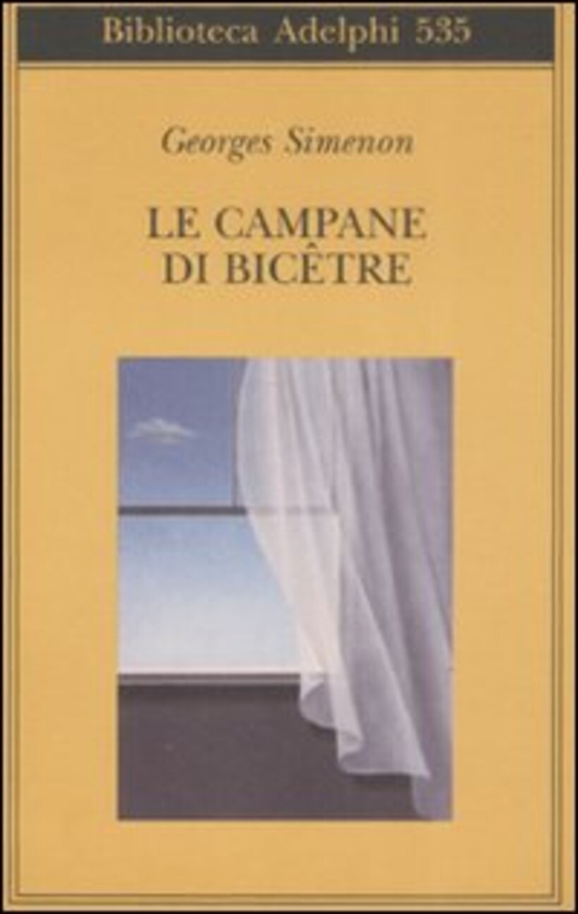 CAMPANE DI BICÊTRE (LE) - SIMENON GEORGES 9788845923517